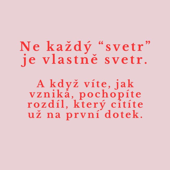 Není svetr jako svetr 🤔 Děkujeme, že podporujete tradiční české pletařské řemeslo 🤍